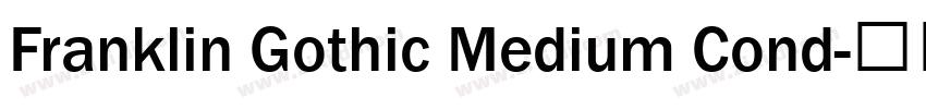 Franklin Gothic Medium Cond字体转换